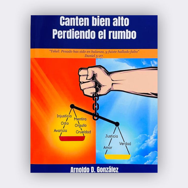 CANTEN BIEN ALTO PERDIENDO EL RUMBO | Pastor Arnoldo González